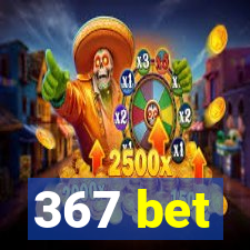 367 bet